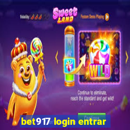 bet917 login entrar